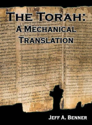 The Torah: A Mechanical Translation,New