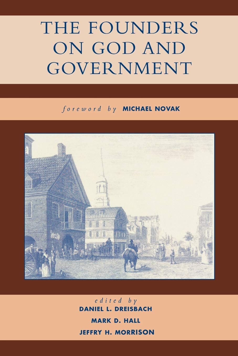 The Founders on God and Government,Used