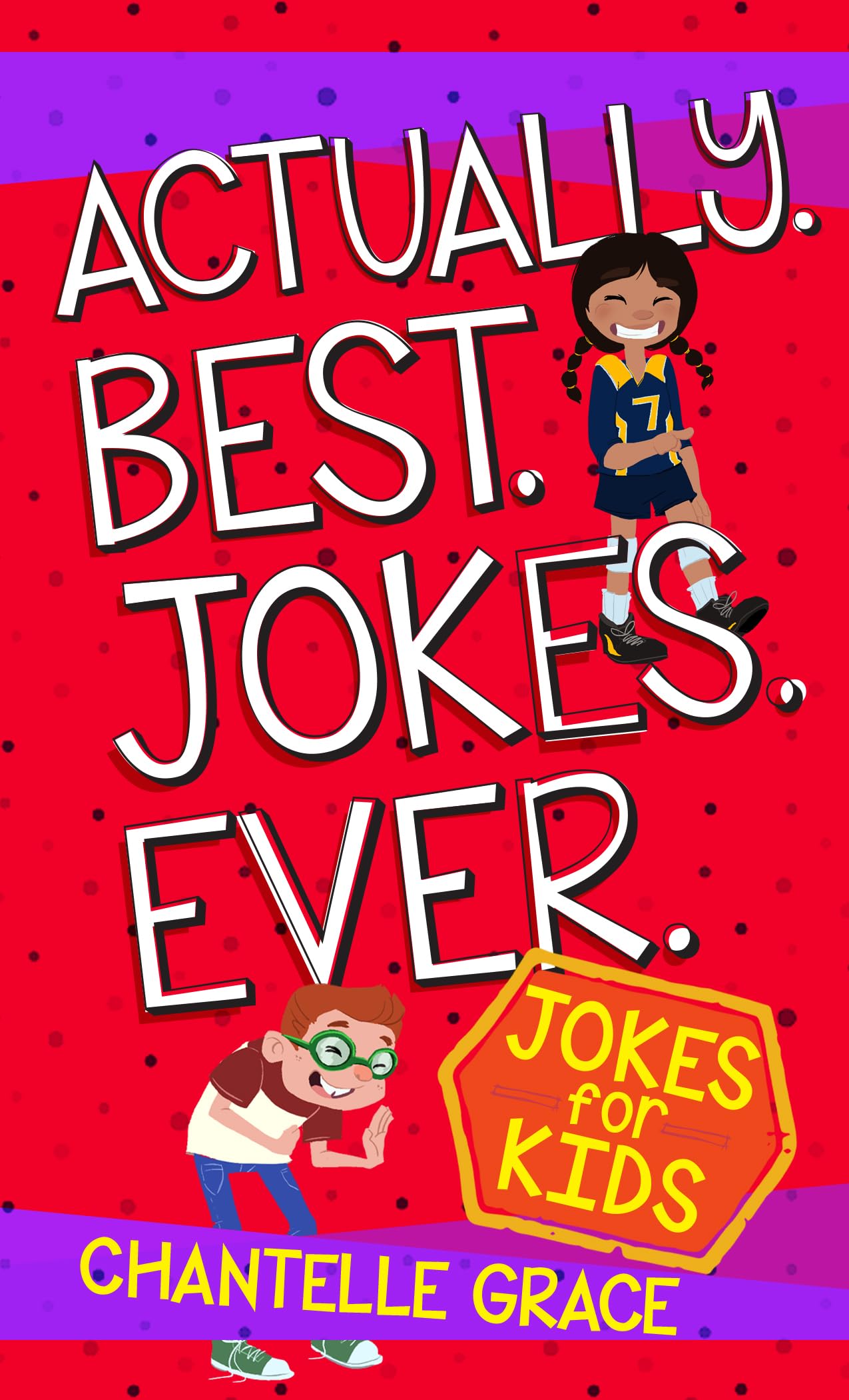 Actually Best Jokes Ever: Jokes for Kids (Joke Books),Used