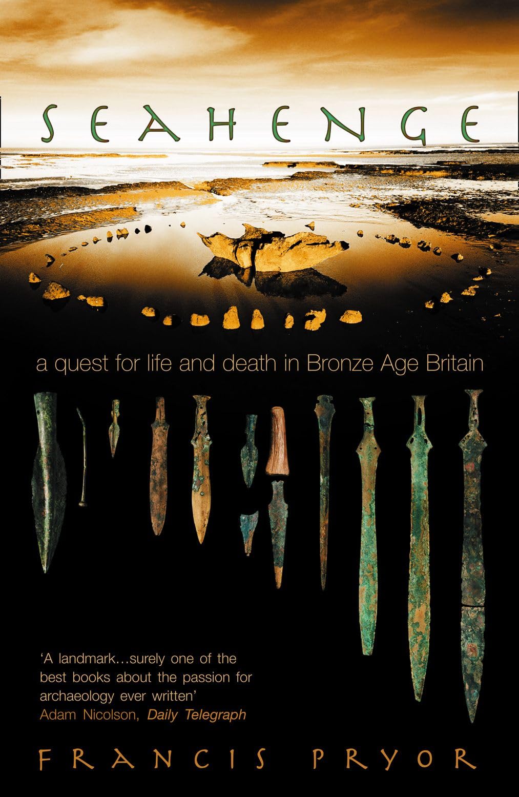 Seahenge: a quest for life and death in Bronze Age Britain,Used