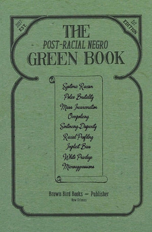 The PostRacial Negro Green Book,Used