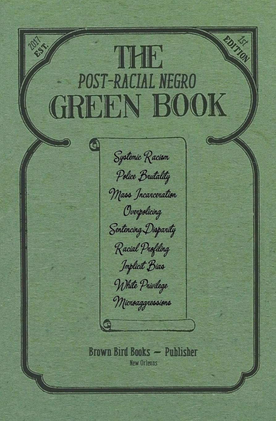The PostRacial Negro Green Book,Used