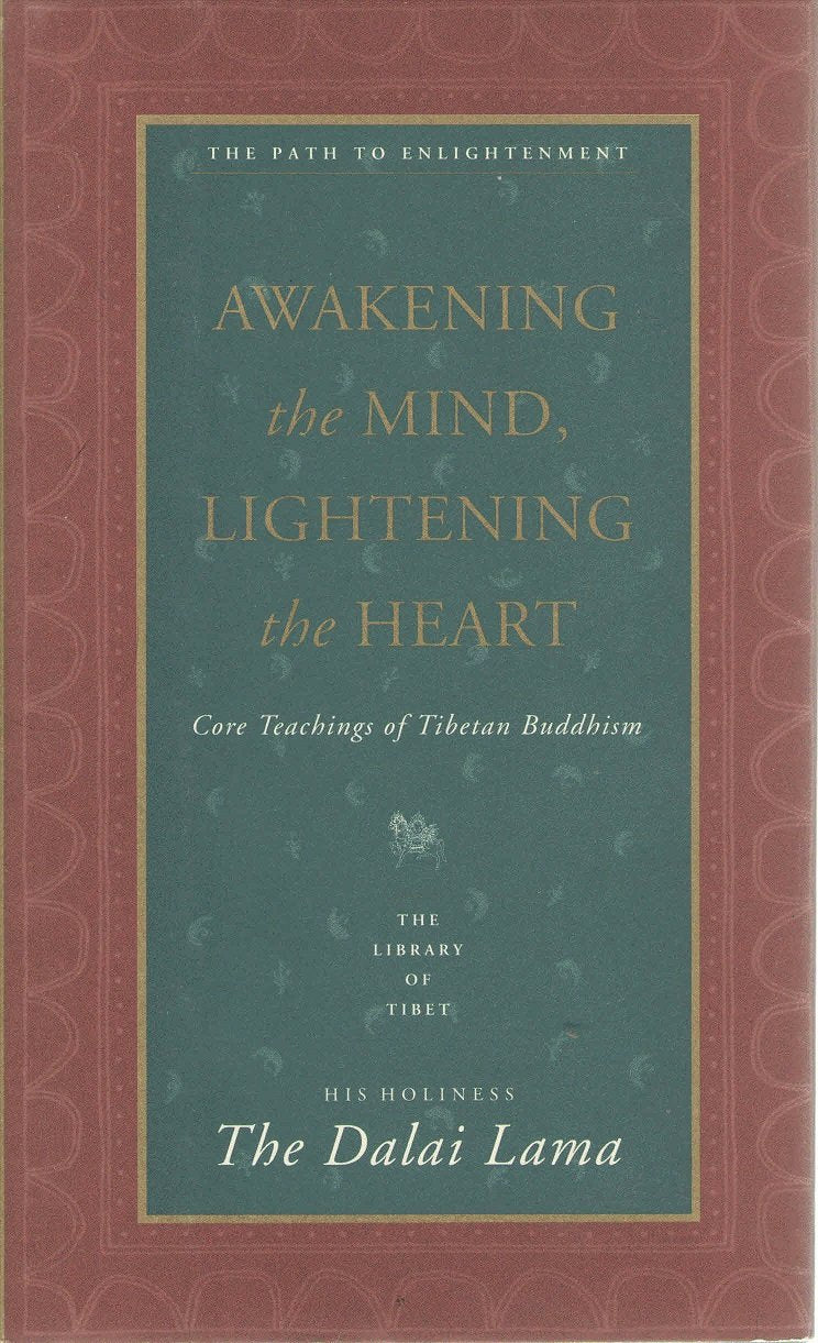 Awakening the Mind, Lightening the Heart : Core Teachings of Tibetan Buddhism,Used