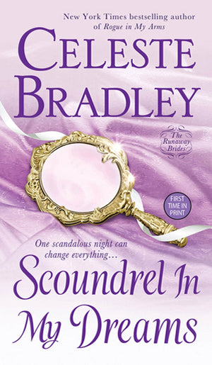 Scoundrel In My Dreams: The Runaway Brides (The Runaway Brides, 3),Used