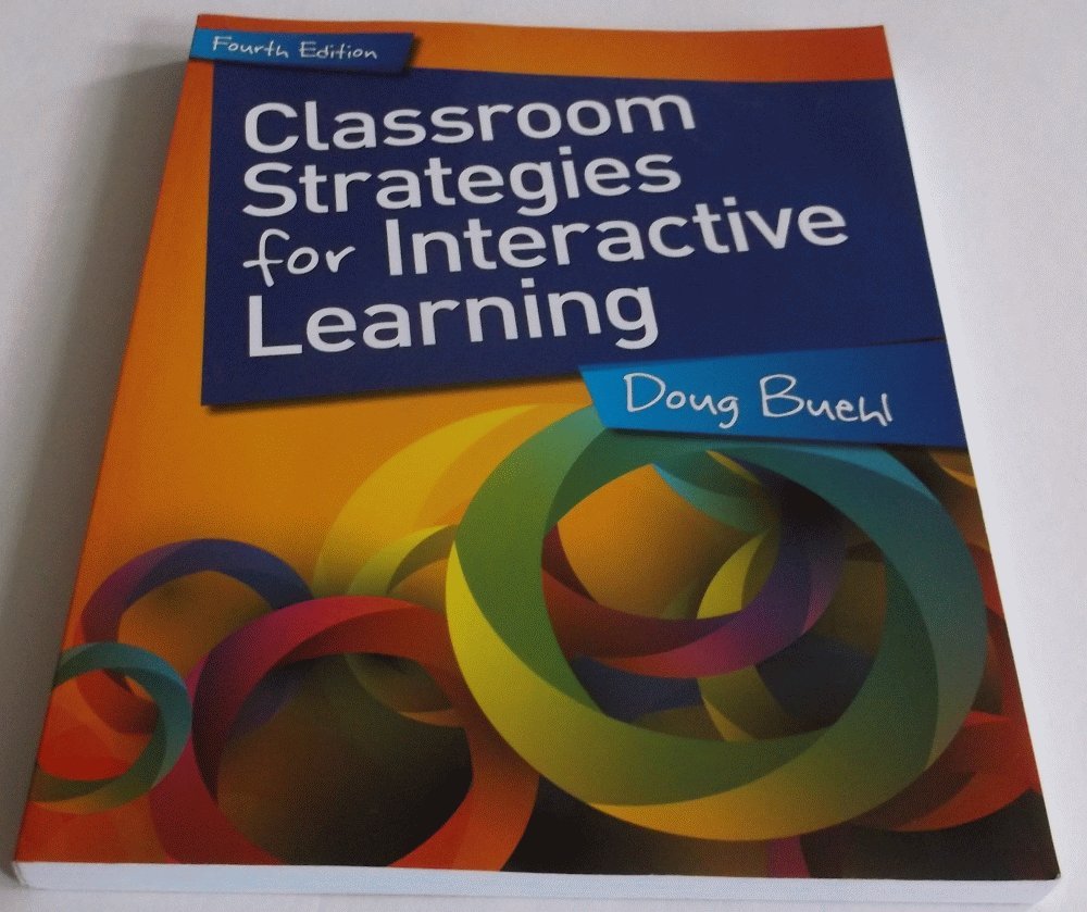 Classroom Strategies for Interactive Learning, 4th ed,Used