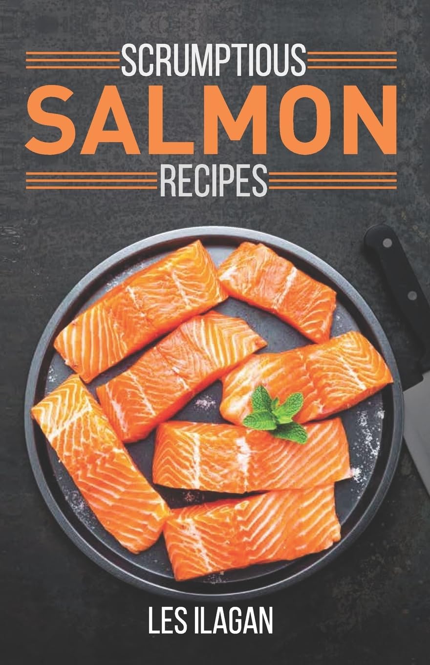 Scrumptious Salmon Recipes,Used