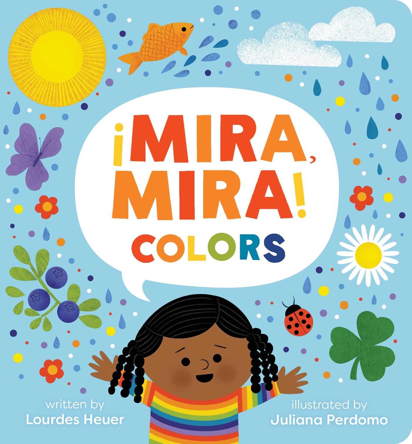 Mira, Mira! Colors (English And Spanish Edition)