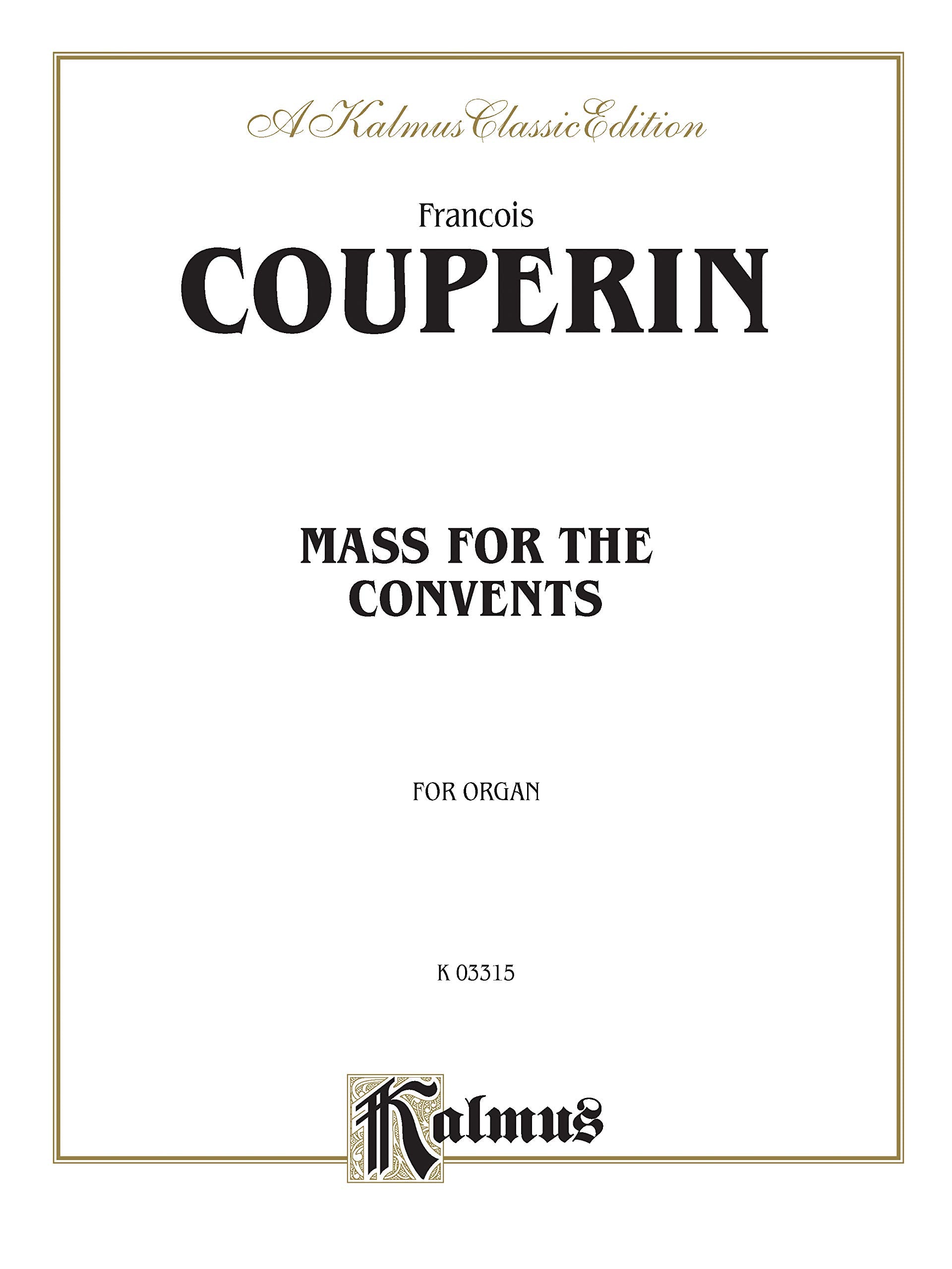 Mass for the Convents: Sheet (Kalmus Edition),Used