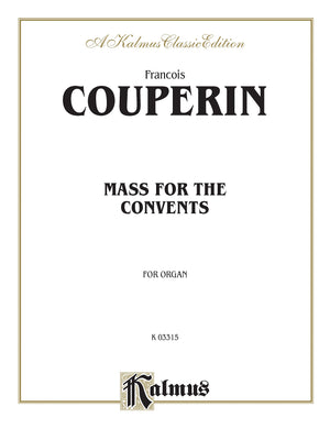 Mass for the Convents: Sheet (Kalmus Edition),Used