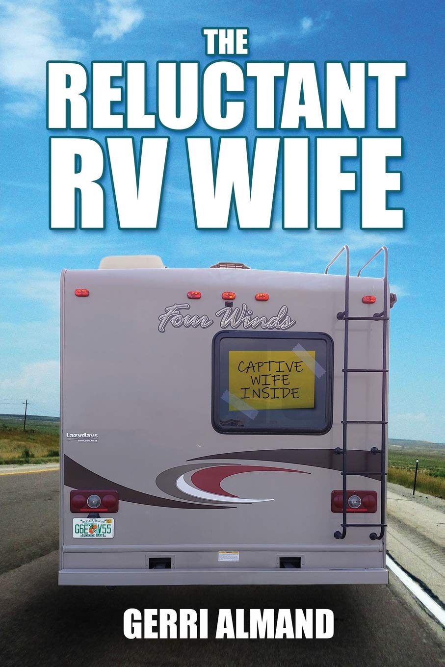 The Reluctant Rv Wife,New