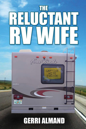 The Reluctant Rv Wife,Used