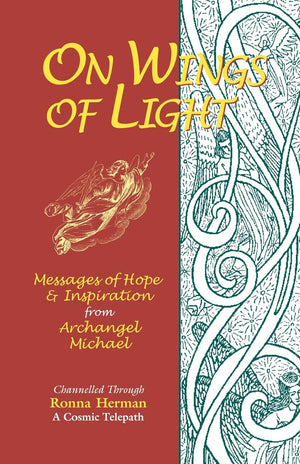 On Wings Of Light: Messages of Hope and Inspiration from Archangel Michael,Used