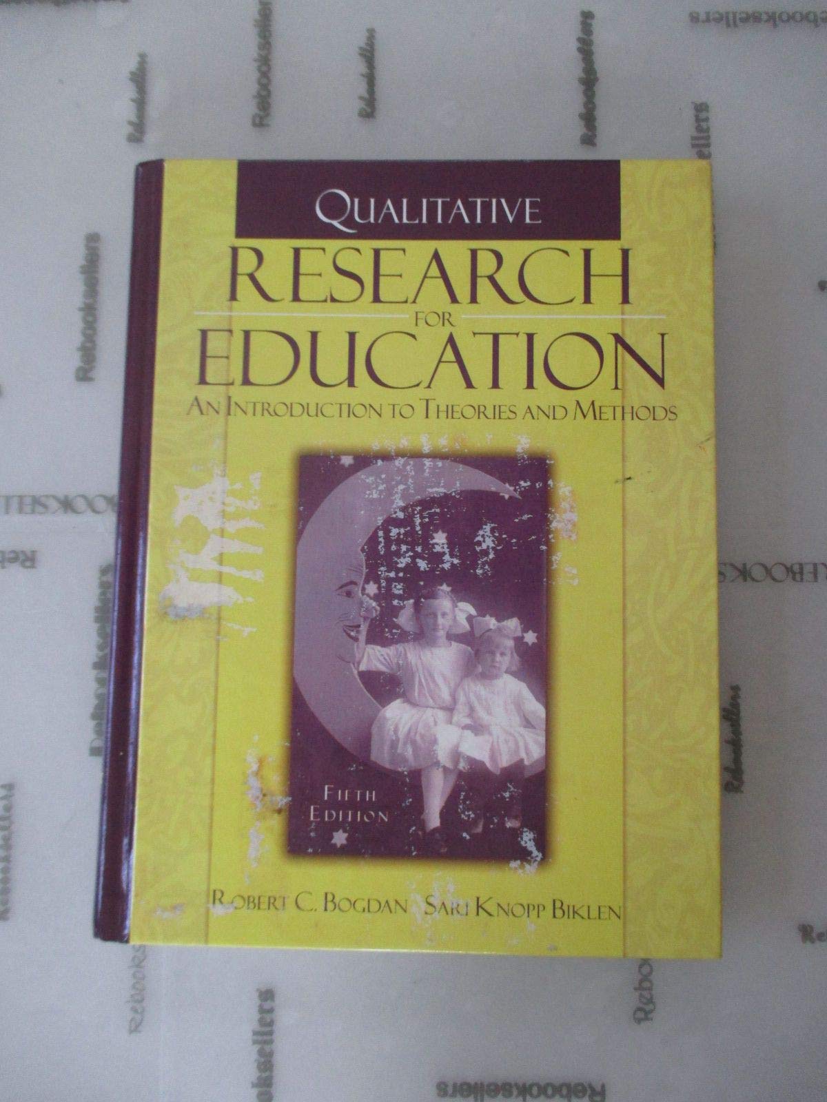 Qualitative Research For Education: An Introduction To Theories And Methods, Fifth Edition
