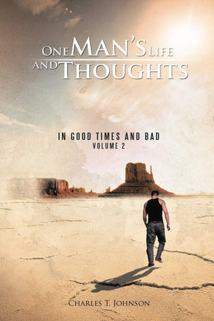 One Man'S Life And Thoughts: In Good Times And Bad Volume 2,Used