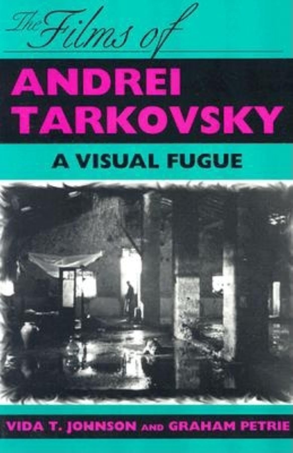 The Films of Andrei Tarkovsky: A Visual Fugue,Used