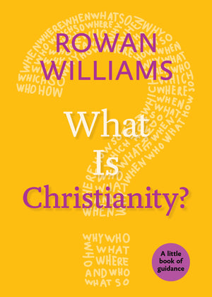 What Is Christianity? (Little Books of Guidance),Used
