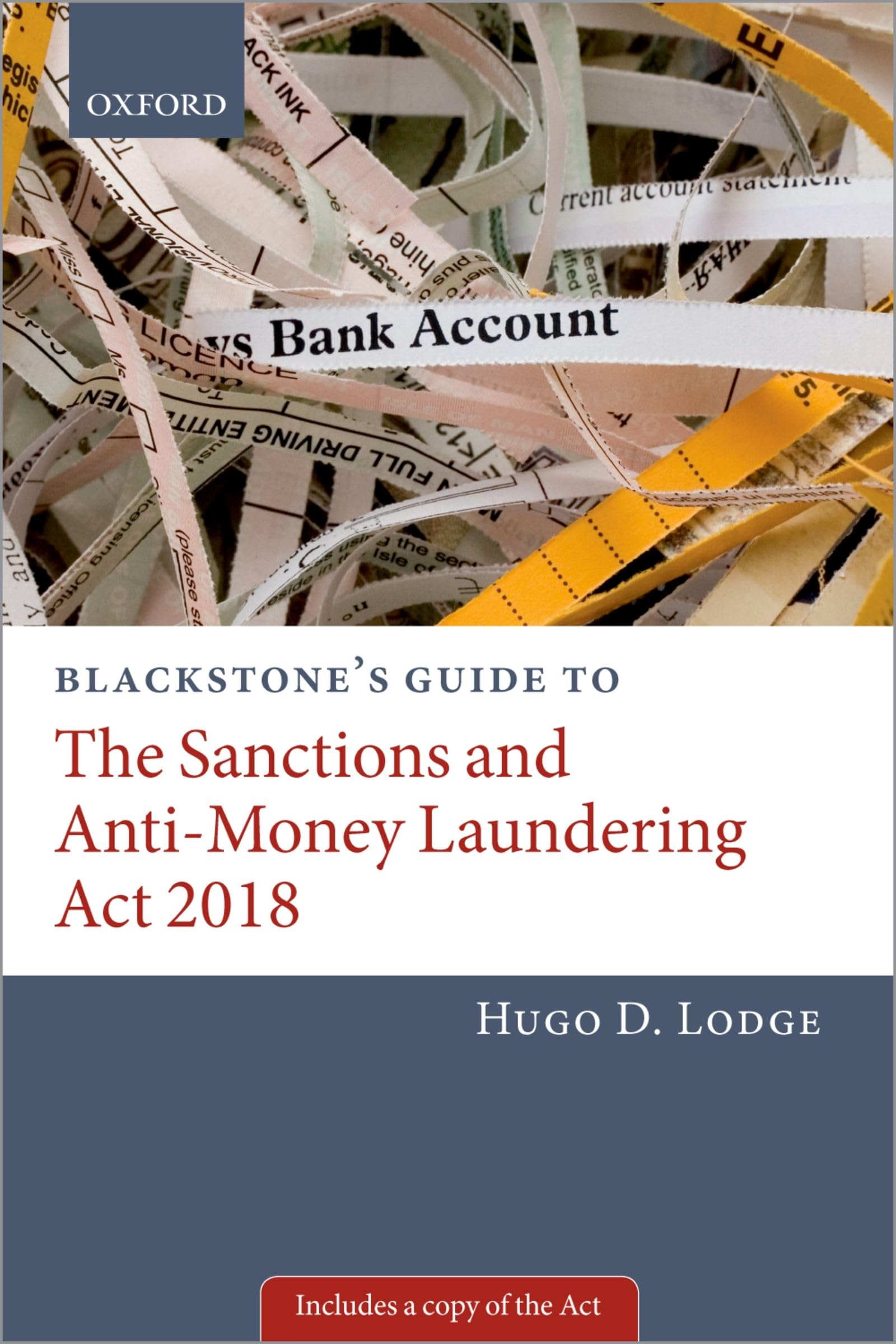 Blackstone's Guide to the Sanctions and AntiMoney Laundering Act 2018,Used