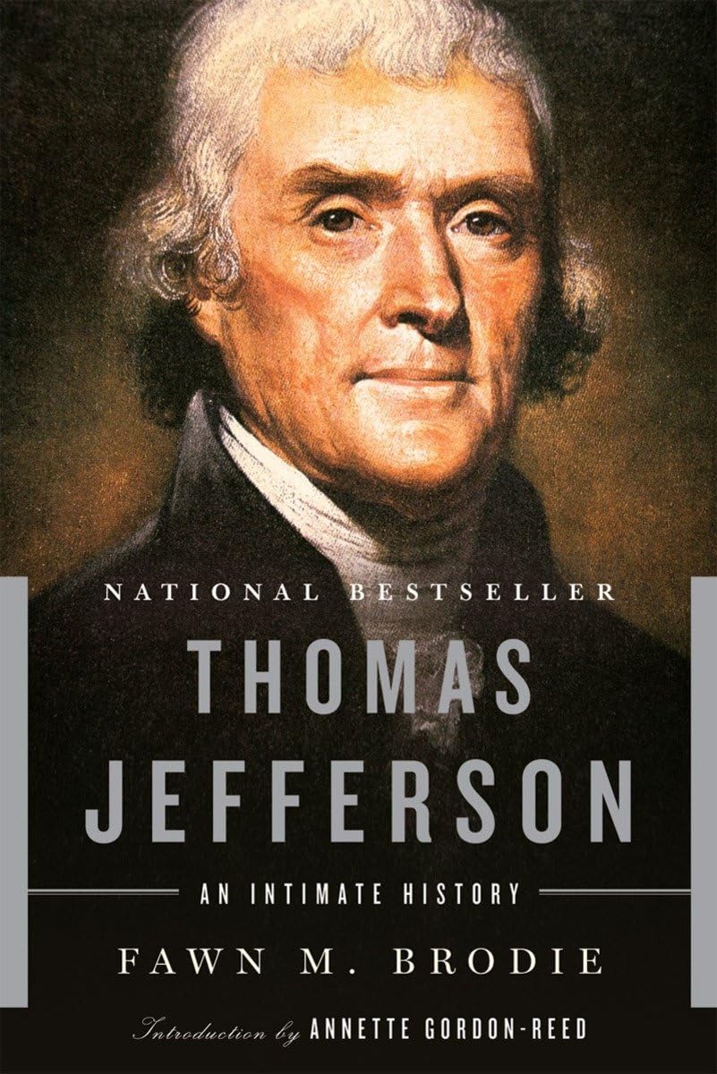 Thomas Jefferson: An Intimate History,Used