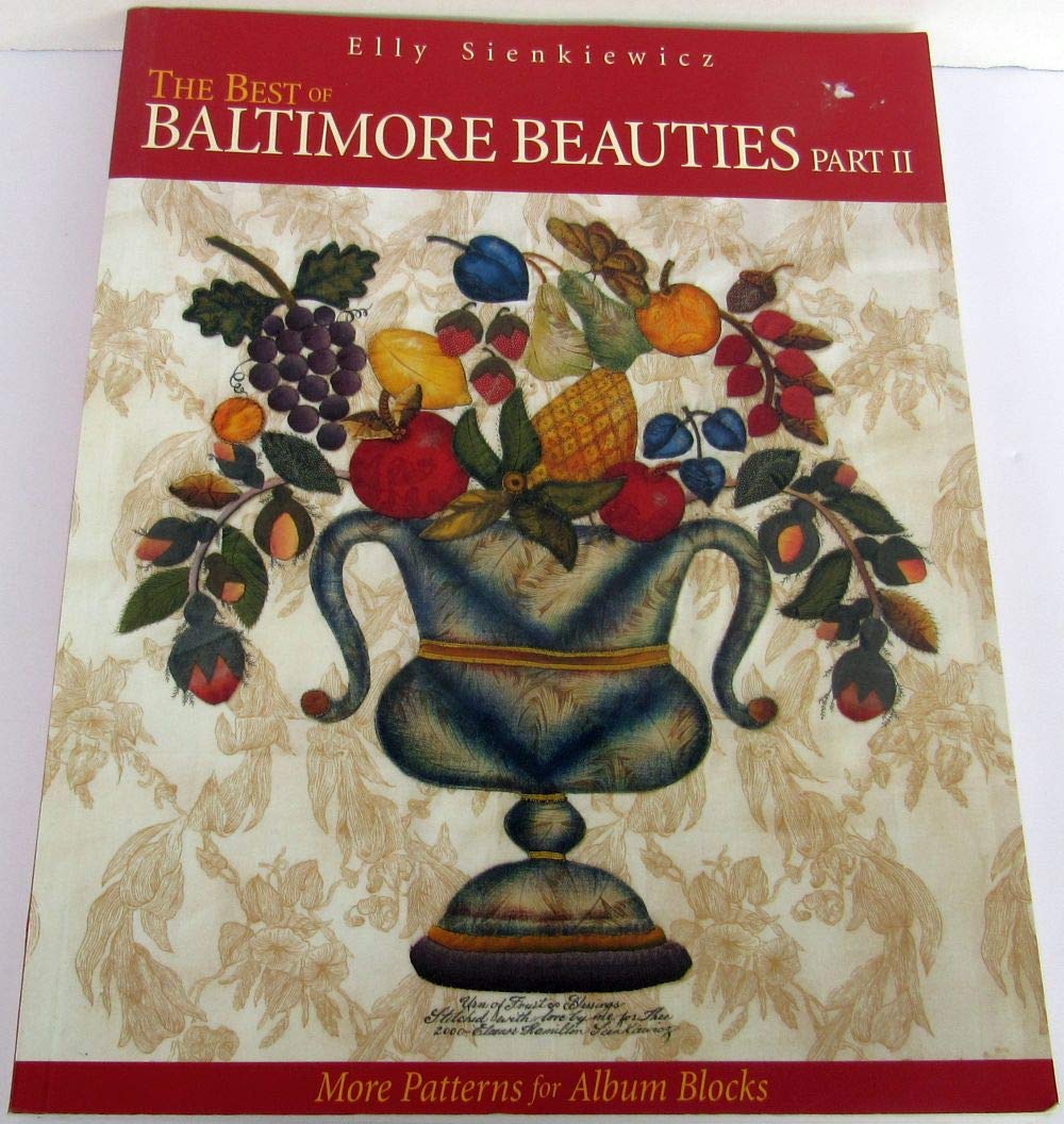 The Best of Baltimore Beauties, Part II: More Patterns for Album Blocks,Used