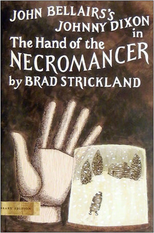The Hand of the Necromancer: Library Edition (Johnny Dixon),Used