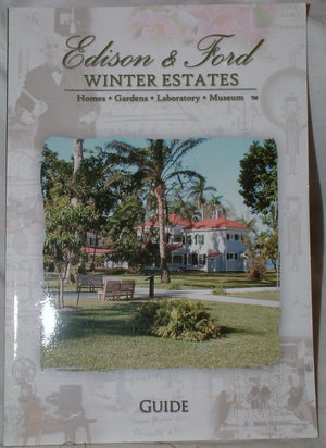 Edison & Ford Winter Estates. Homes, Garden, Laboratory And Museums. Guide,Used