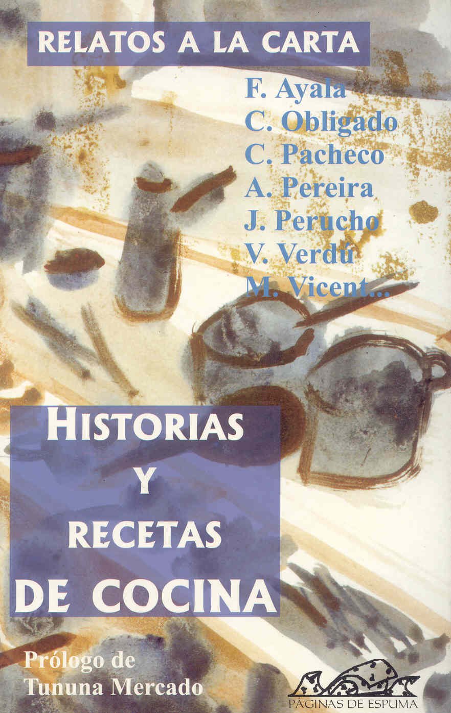 Relatos a la carta: Historias y recetas de cocina (Narrativa Breve) (Spanish Edition),Used