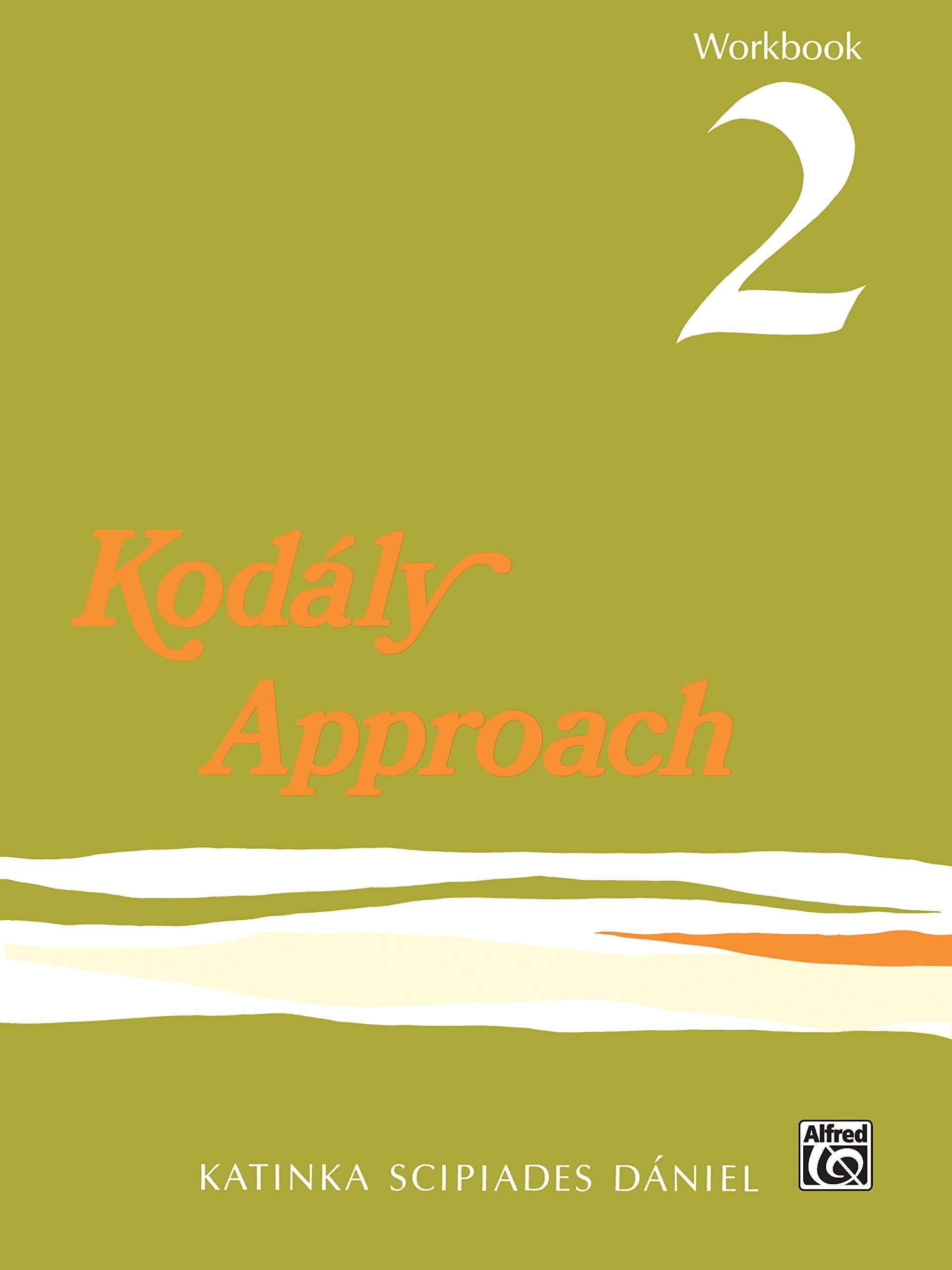 Kodly Approach: Workbook 2,Used