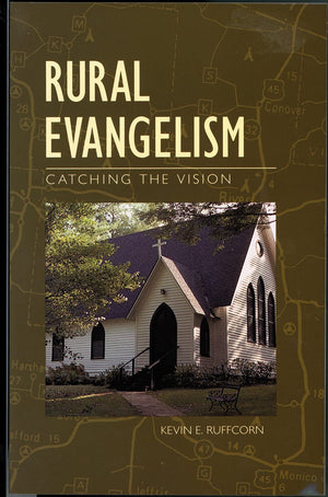 Rural Evangelism: Catching The Vision,Used