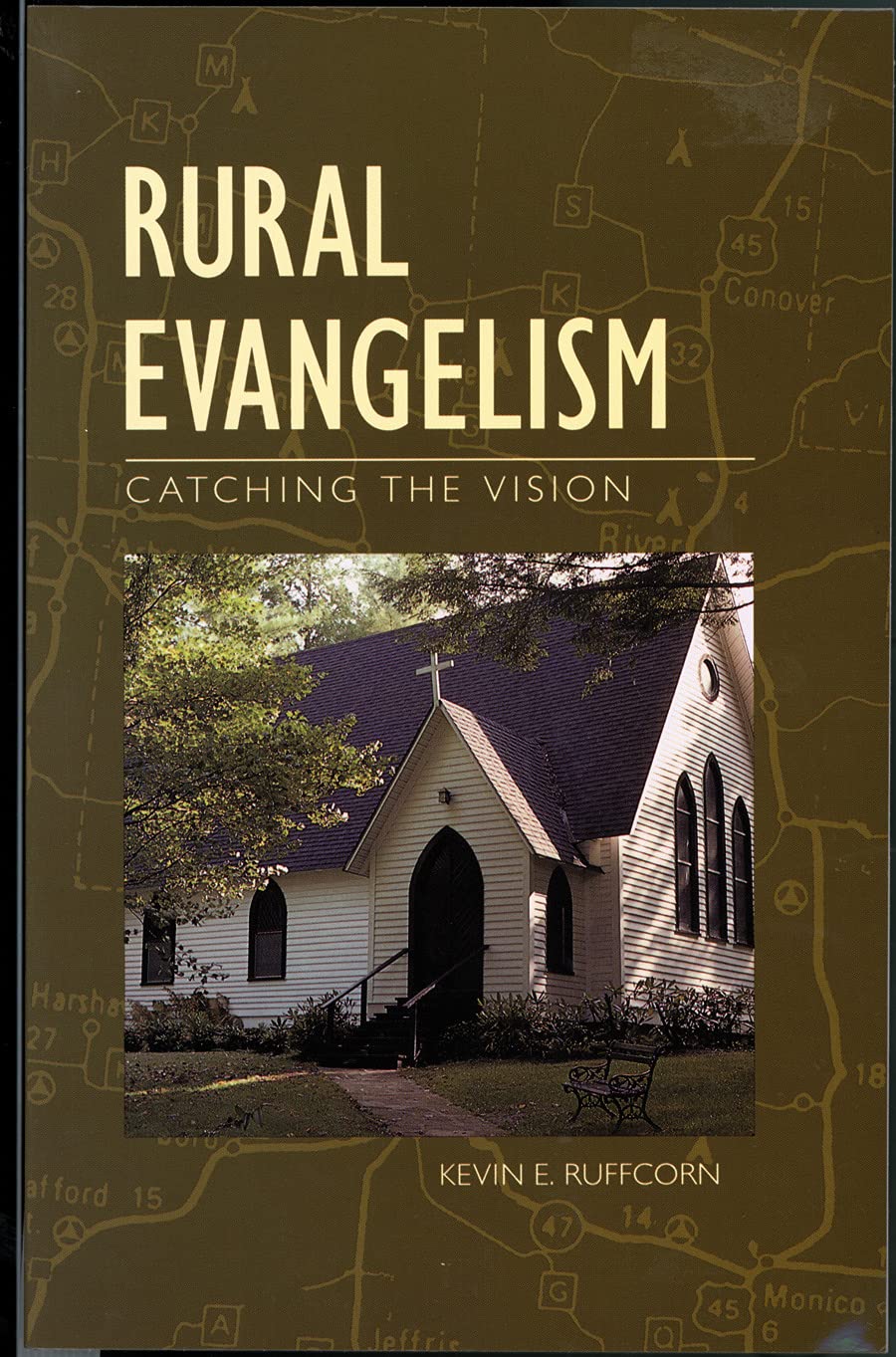 Rural Evangelism: Catching The Vision,Used
