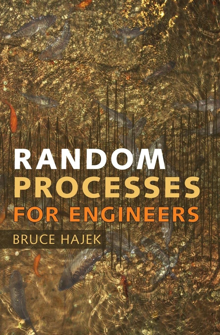 Random Processes for Engineers,Used
