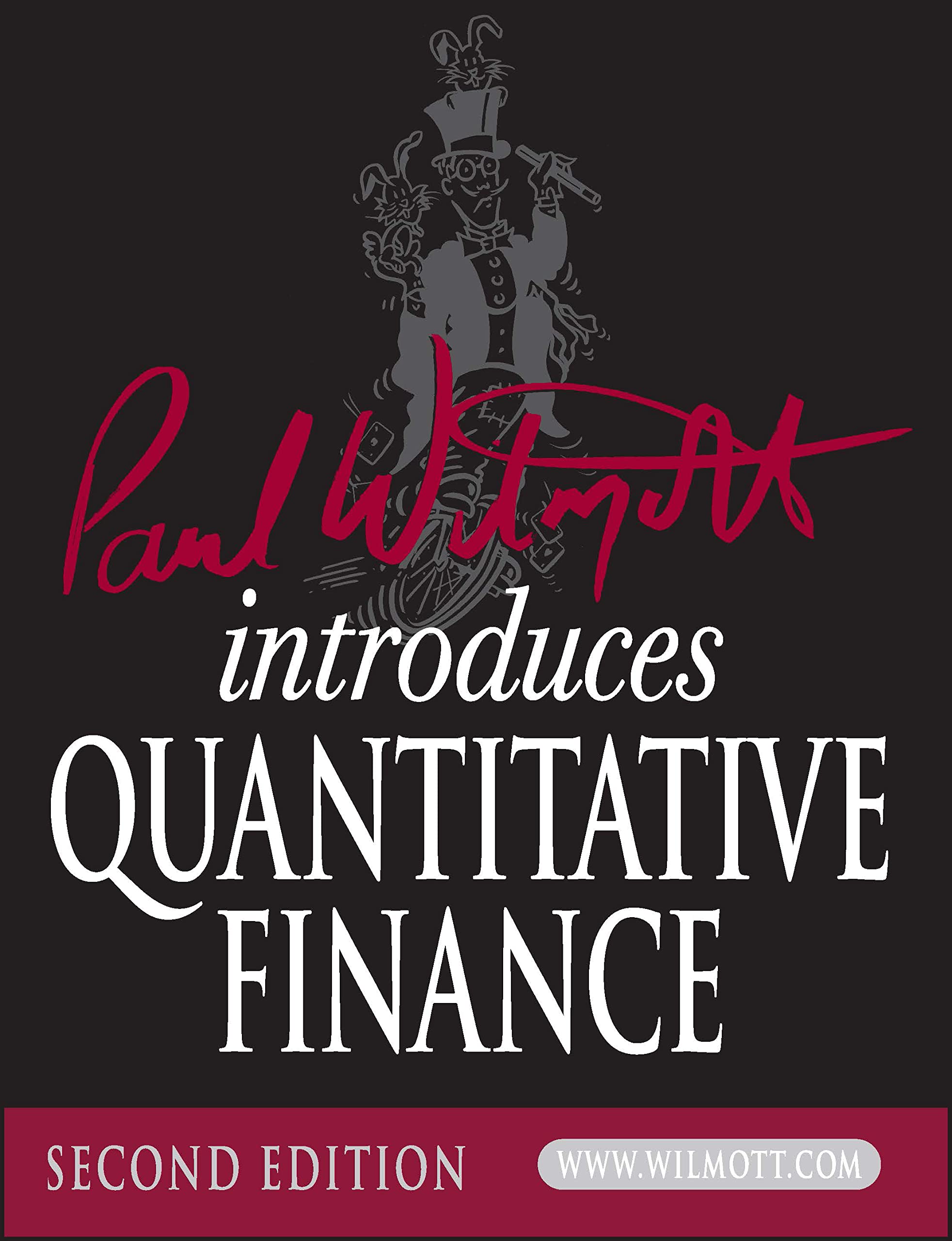 Paul Wilmott Introduces Quantitative Finance,New