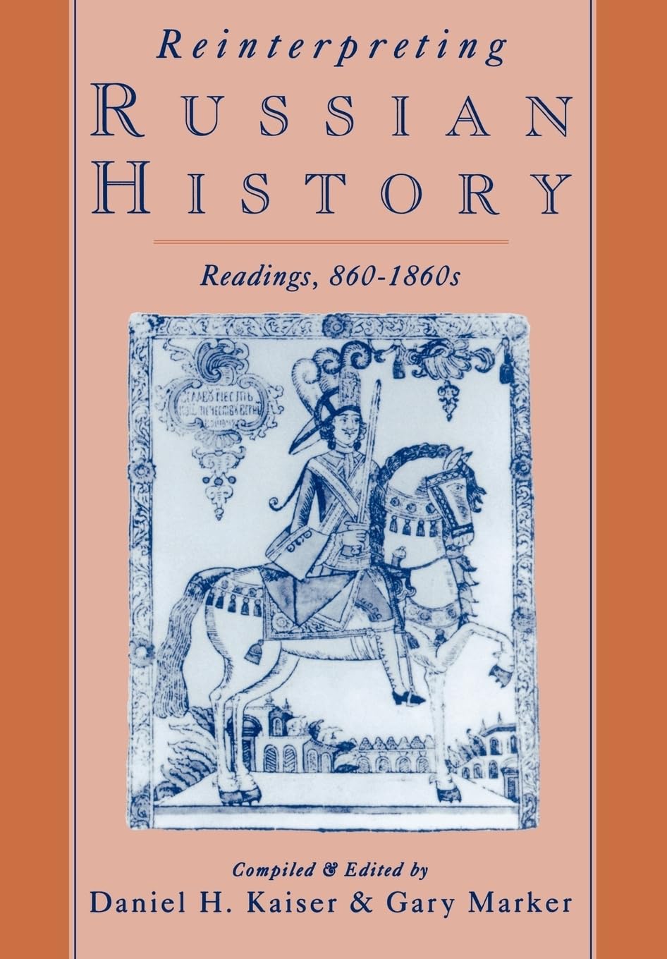 Reinterpreting Russian History: Readings 8601860s,Used