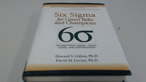 Six Sigma for Green Belts and Champions: Foundations, DMAIC, Tools, Cases, and Certification,New