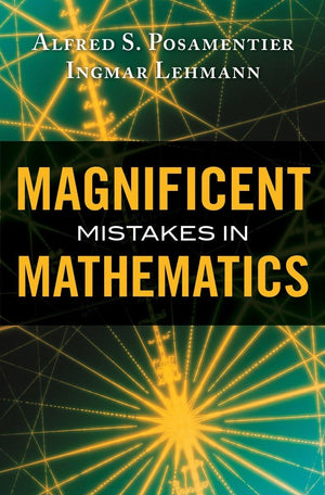 Magnificent Mistakes In Mathematics,Used