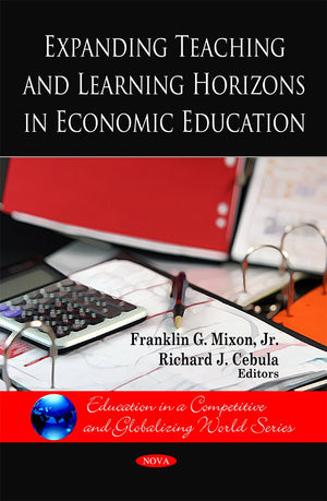 Expanding Teaching and Learning Horizons in Economic Education,Used