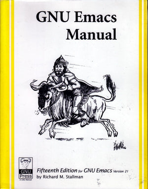 GNU Emacs Manual, For Version 21, 15th Edition,Used