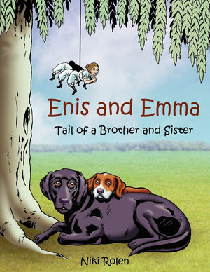 Enis and Emma: Tail of a Brother and Sister,Used