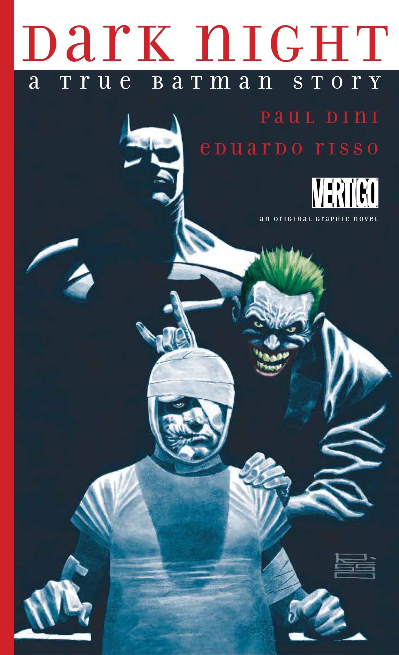 Dark Night: A True Batman Story,Used