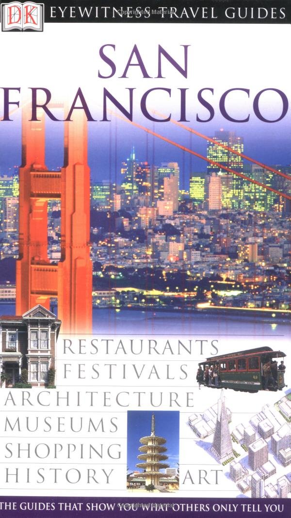 San Francisco (Eyewitness Travel Guides),Used