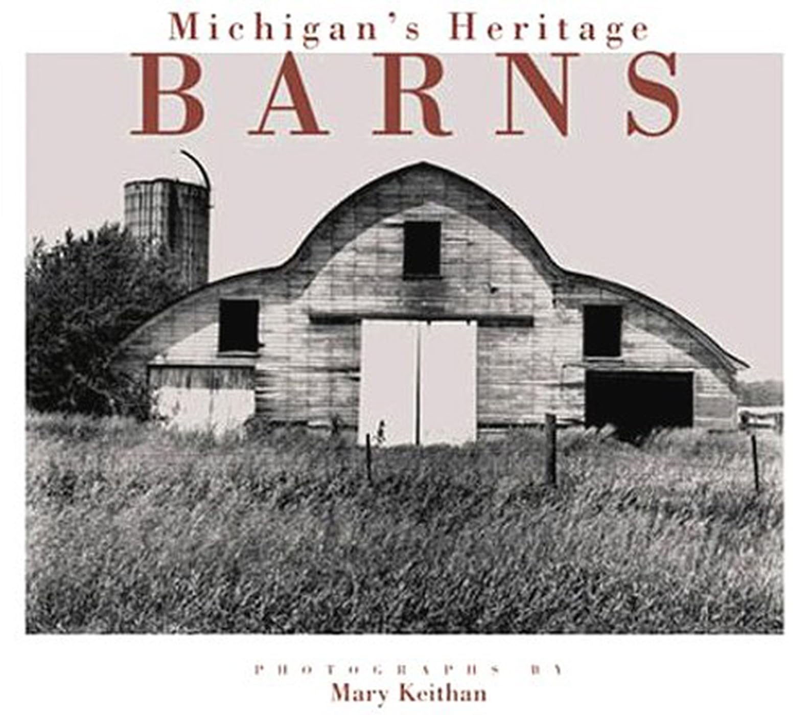 Michigan'S Heritage Barns,Used