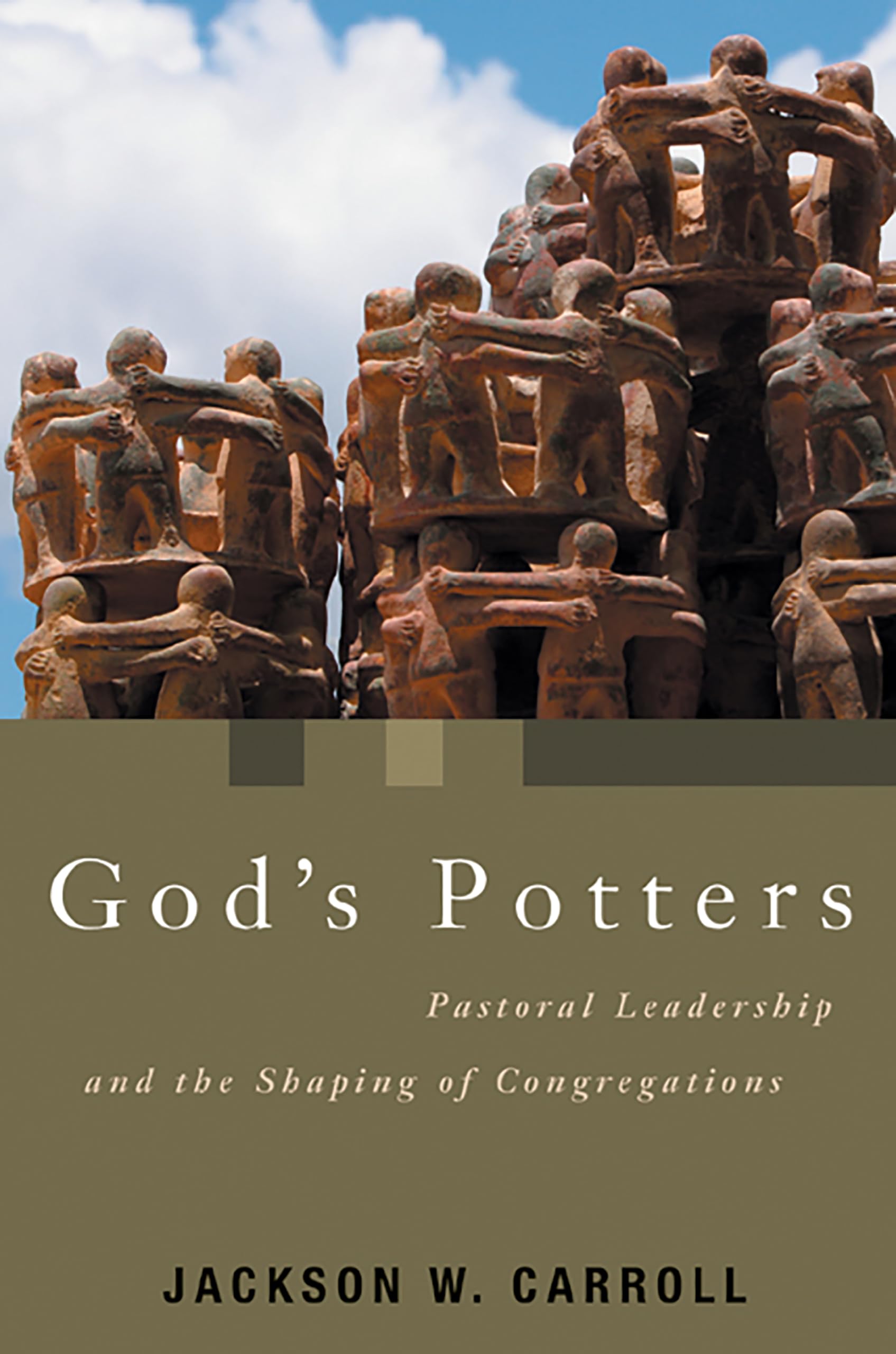 God's Potters: Pastoral Leadership and the Shaping of Congregations (Pulpit & Pew (P&P)),Used