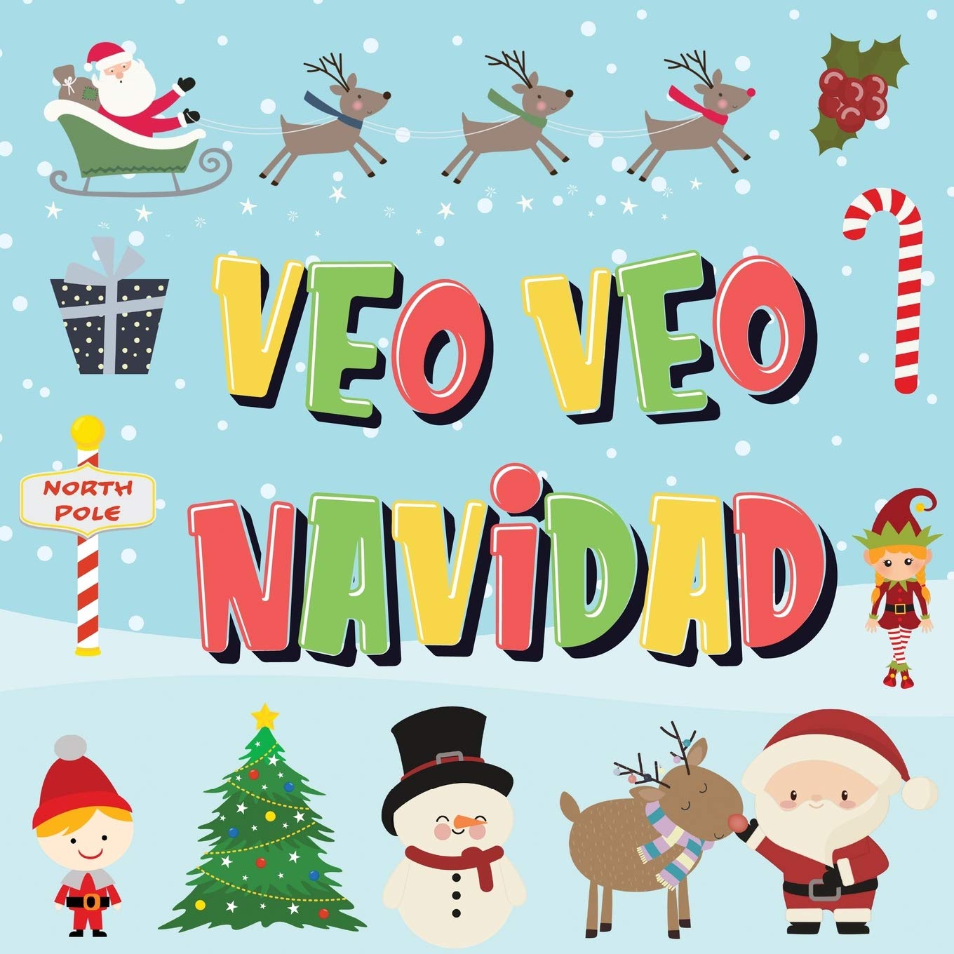 Veo Veo  Navidad: Puedes Encontrar a Pap Noel, a los Elfos y a los Renos? Un Divertido Juego de Buscar y Encontrar para Navid,Used