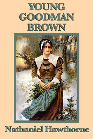 Young Goodman Brown,Used