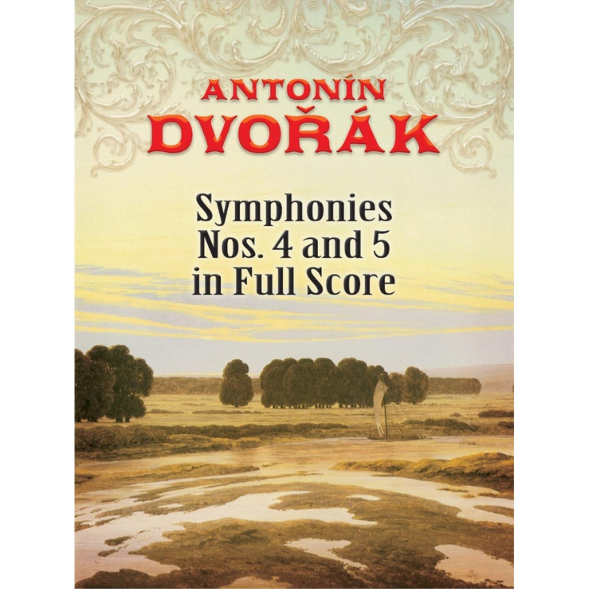 Symphonies Nos. 4 And 5 In Full Score (Dover Music Scores),New