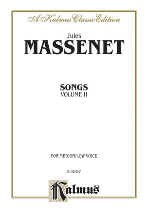 Songs, Vol 2: Medium/Low Voice (French Language Edition) (Kalmus Edition, Vol 2) (French Edition),Used