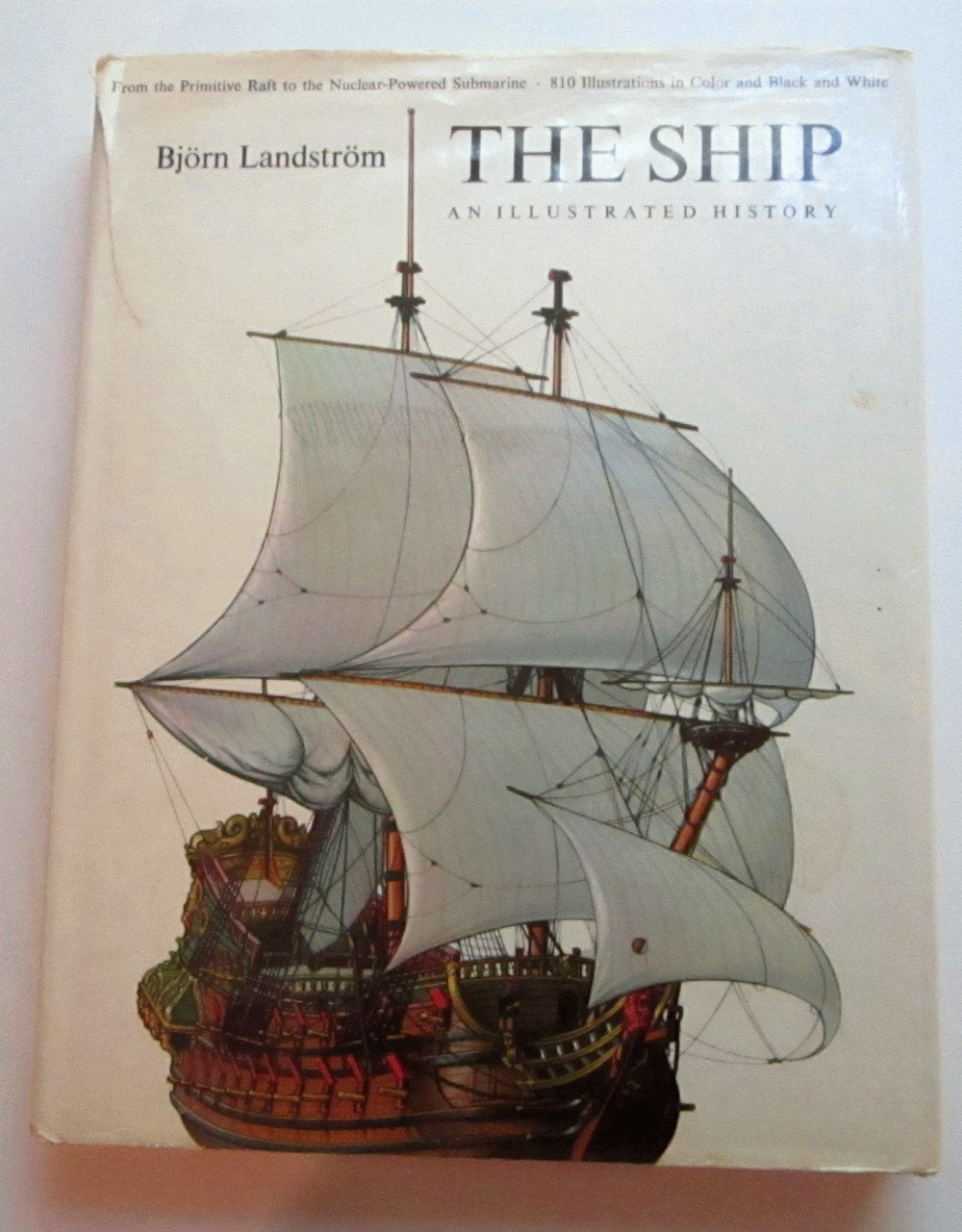 The Ship: Illustrated History-used