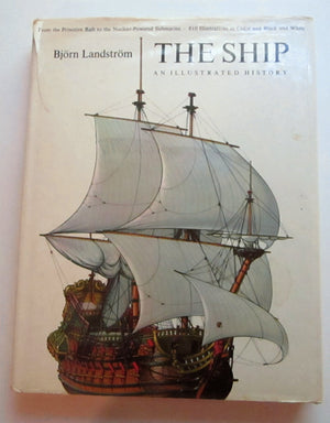 The Ship: Illustrated History-used