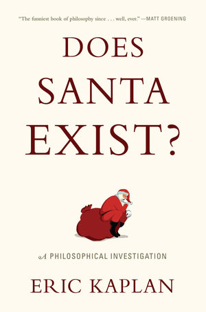 Does Santa Exist?: A Philosophical Investigation-new,New