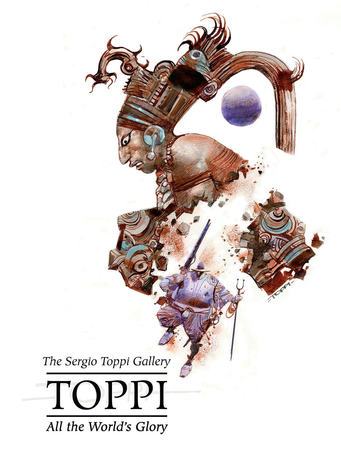 Sergio Toppi'S All The World'S Glory,Used