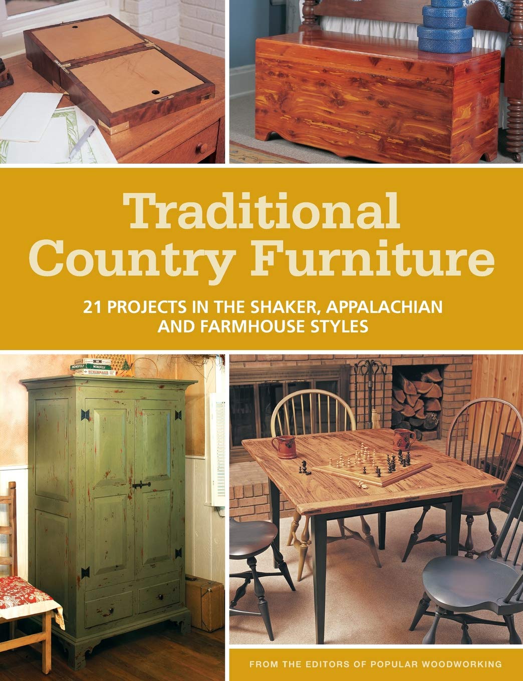 Traditional Country Furniture: 21 Projects in the Shaker, Appalachian and Farmhouse Styles,Used
